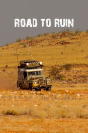 Road to Ruin