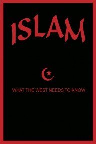 Islam: What the West Needs to Know