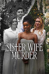 Sister Wife Murder