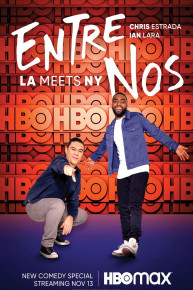 Entre Nos: LA Meets NY