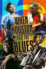 When Houston Had the Blues