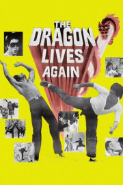 The Dragon Lives Again