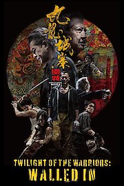 Twilight of the Warriors: Walled In