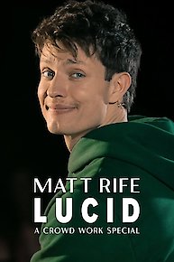 Matt Rife Lucid: A Crowd Work Special