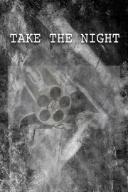 Take The Night