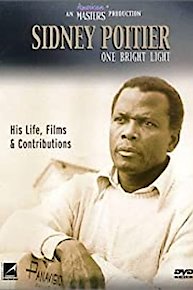 Sidney Poitier: One Bright Light