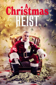 A Christmas Heist