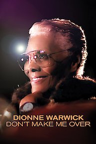 Dionne Warwick: Don't Make Me Over