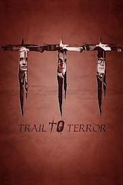 Destination Fear: Trail to Terror