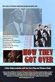 How They Got Over