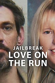 Jailbreak: Love on the Run