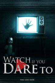 Watch If You Dare To