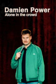 Damien Power: Alone in The Crowd