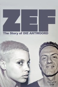 ZEF: The Story of Die Antwoord