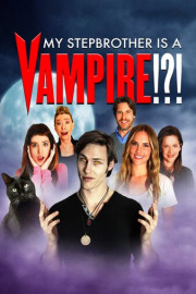 My Stepbrother Is a Vampire