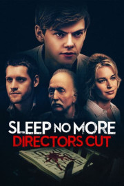 Sleep No More