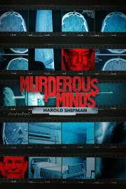 Murderous Minds: Harold Shipman