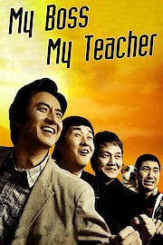My Boss, My Teacher