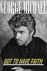 George Michael: Got To Have Faith