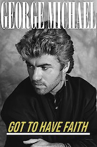 George Michael: Got To Have Faith