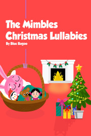 The Mimbles Christmas Lullabies by Blue Bagoo