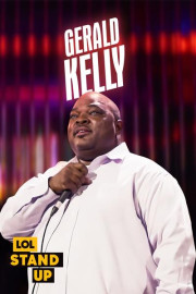 LOL! Stand Up Presents: Gerald Kelly