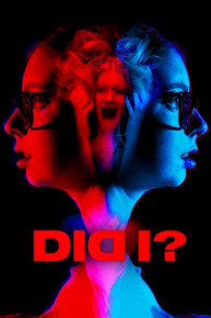 Did I?