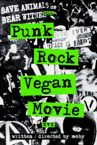 Punk Rock Vegan Movie