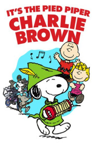 Peanuts: It's the Pied Piper, Charlie Brown