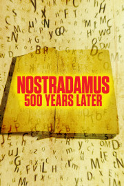 Nostradamus: 500 Years Later