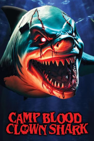 Camp Blood: Clown Shark