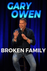 Gary Owen: Broken Family
