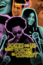Jokes on Us: New Voices in Comedy