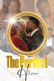 The Perfect Him