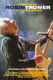 Robin Trower: Live in Concert in 2023 Featuring Sari Schorr