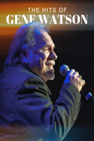 The Hits of Gene Watson