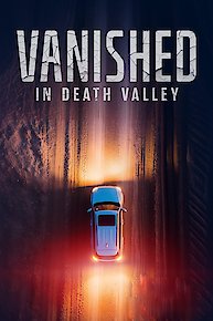 Vanished in Death Valley