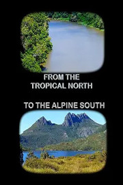 From the Tropical North to the Alpine South