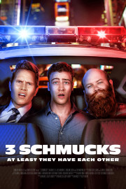 3 Schmucks