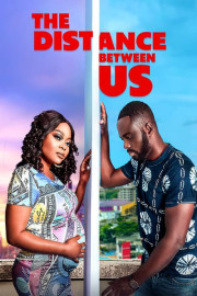 The Distance Between Us