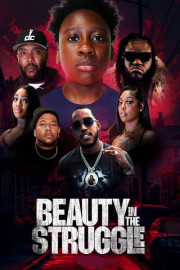 Beauty in the Struggle