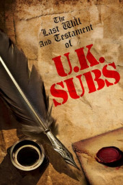 The Last Will and Testament of U.K. Subs