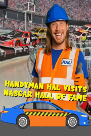 Handyman Hal Visits NASCAR Hall of Fame