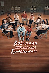 Bolehkah Sekali Saja Kumenangis