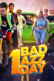 1 Bad Azz Day