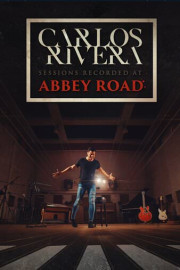 Carlos Rivera: Sessions Recorded at Abbey Road
