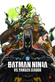 Batman Ninja vs. Yakuza League