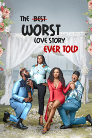 The Best Worst Love Story