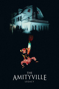 The Amityville Legacy