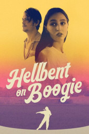 Hellbent on Boogie